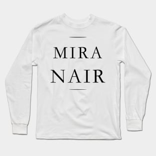 Mira Nair Long Sleeve T-Shirt